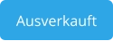 Ausverkauft